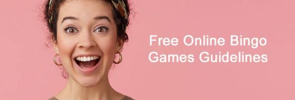 Free Online Bingo Games Guidelines in 2021